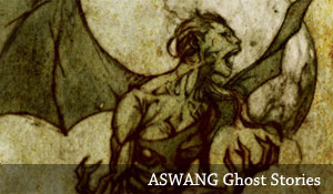 ASWANG Ghost Stories